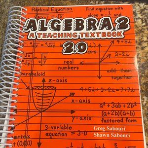 Algebra 2: A Teaching Textbook 2.0